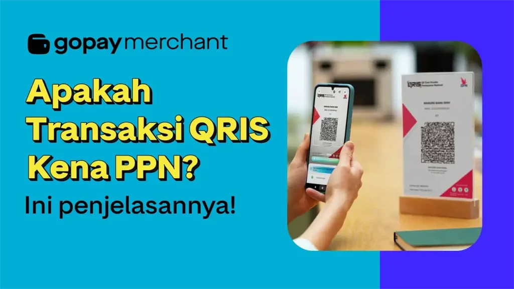 slot-deposit-qris-dan-pajak-transaksi-haruskah-dibayar